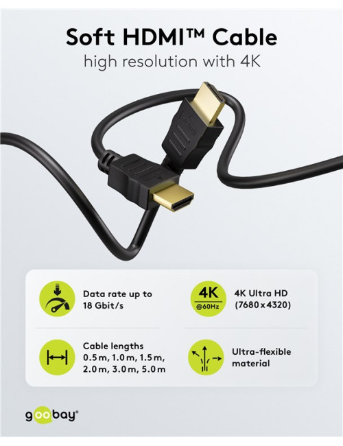 Goobay 80102 HDMI High Speed Cable with Ethernet | Soft | 1.5 m
